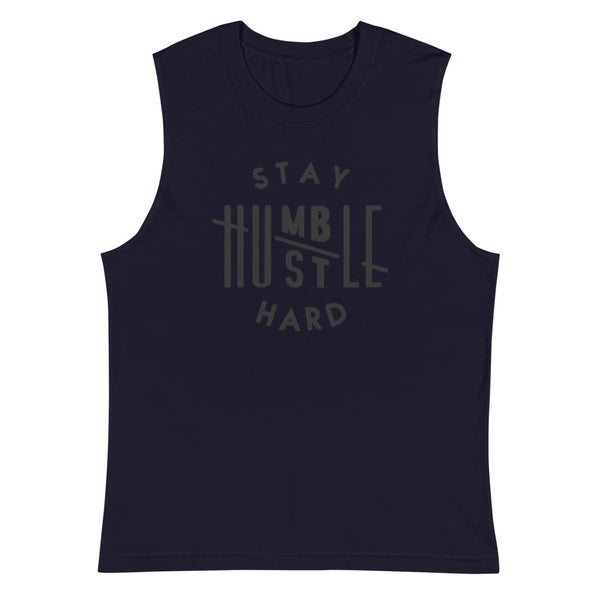 Stay Humble Muscle Shirt
