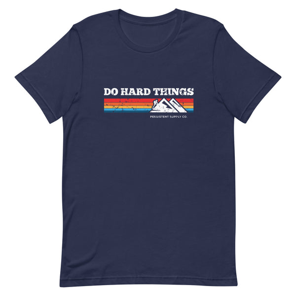 Mens Do Hard Things T-Shirt